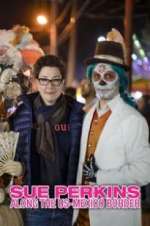 Watch Sue Perkins: Along the US-Mexico Border Vodly