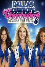 Watch Dallas Cowboys Cheerleaders: Making the Team Vodly