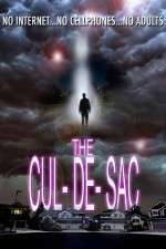 Watch The Cul De Sac Vodly