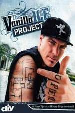 Watch The Vanilla Ice Project Vodly