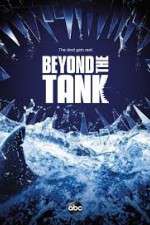 Watch Beyond the Tank Vodly