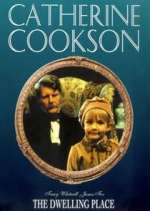 Watch Catherine Cookson's The Dwelling Place Vodly