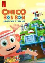 Watch Chico Bon Bon: Monkey with a Tool Belt Vodly