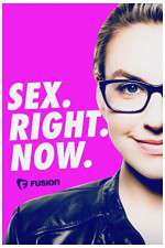 Watch Sex.Right.Now. Vodly