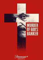 Watch Murder of God's Banker Vodly