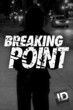 Watch Breaking Point (ID) Vodly