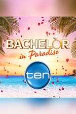 Watch Bachelor in Paradise Australia Vodly