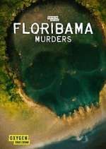 Watch Floribama Murders Vodly