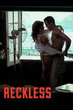 Watch Reckless Vodly