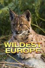 Watch Wildest Europe Vodly