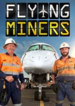 Watch Flying Miners Vodly