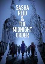 Watch Sasha Reid and the Midnight Order Vodly
