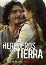 Watch Los herederos de la tierra Vodly