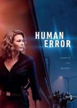 Watch Human Error Vodly