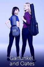 Watch Garfunkel and Oates Vodly