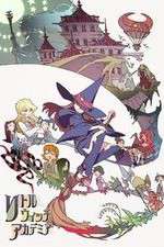 Watch Little Witch Academia Vodly