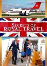 Watch Secrets of Royal Travel Vodly