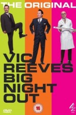 Watch Vic Reeves Big Night Out Vodly