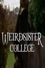 Watch Weirdsister College Vodly