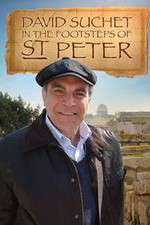 Watch David Suchet In the Footsteps of Saint Peter Vodly