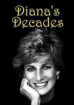 Watch Diana's Decades Vodly
