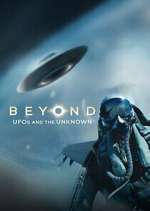 Watch Beyond: UFOs and the Unknown Vodly