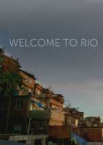 Watch Welcome to Rio Vodly