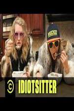 Watch Idiotsitter Vodly