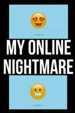 Watch My Online Nightmare Vodly