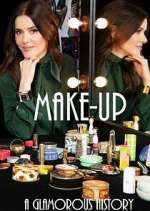 Watch Makeup: A Glamorous History Vodly