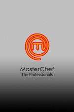 Watch MasterChef The Professionals (AU) Vodly