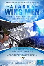 Watch Alaska Wing Men Vodly