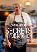 Watch Tom Kerridge Secrets of the Pub Kitchen Vodly