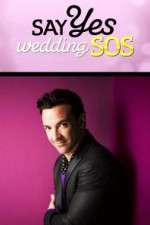 Watch Say Yes: Wedding SOS Vodly