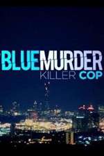 Watch Blue Murder: Killer Cop Vodly