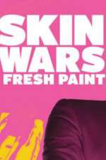 Watch Skin Wars: Fresh Paint Vodly