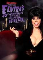 Watch Elvira's 40th Anniversary, Very Scary, Very Special Special Vodly