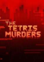 Watch The Tetris Murders Vodly