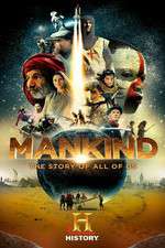 Watch Mankind the Story of All of Us Vodly