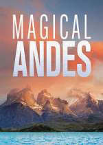 Watch Andes mágicos Vodly