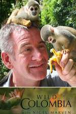 Watch Wild Colombia with Nigel Marven Vodly