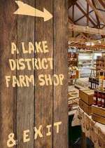 Watch A Lake District Farm Shop Vodly