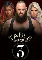 Watch WWE Table for 3 Vodly
