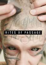 Watch Rites of Passage Vodly