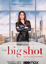 Watch The Big Shot with Bethenny Vodly