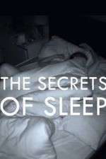Watch The Secrets of Sleep Vodly