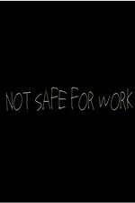 Watch Not Safe for Work (2015) Vodly