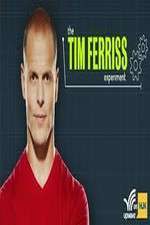 Watch The Tim Ferriss Experiment Vodly