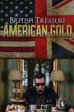 Watch British Treasure American Gold Vodly