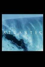 Watch Atlantic: The Wildest Ocean on Earth Vodly